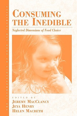 【预售】Consuming the Inedible: Neglected Dimensions of Food