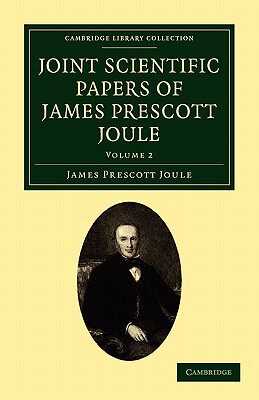 【预售】Joint Scientific Papers of James Prescott Joule
