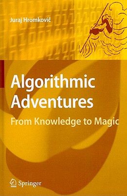 【预售】Algorithmic Adventures: From Knowledge to Magic