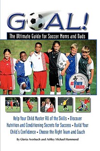 for and Dads Guide Moms Ultimate Goal 预售 Soccer