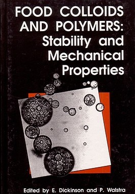 【预售】Food Colloids and Polymers: Stability and Mechanical