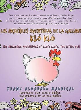 【预售】Las Increibles Aventuras de La Gallinita Klo Klo -