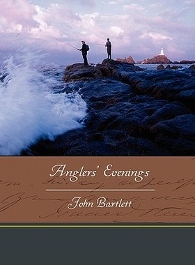 【预售】Anglers' Evenings