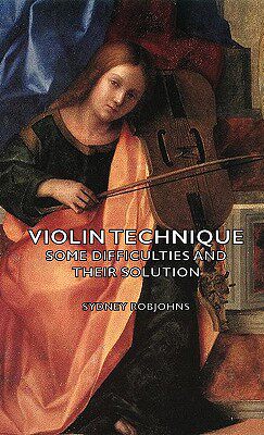 【预售】Violin Technique - Some Difficulties and Their
