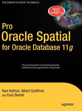 【预售】Pro Oracle Spatial for Oracle Database 11g
