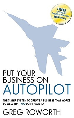 【预售】Put Your Business on Autopilot: The 7-Step System to