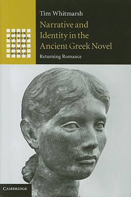 【预售】Narrative and Identity in the Ancient Greek Novel:
