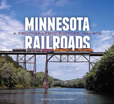 【预售】Minnesota Railroads: A Photographic History