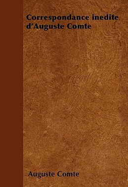 【预售】Correspondance Inedite D'Auguste Comte