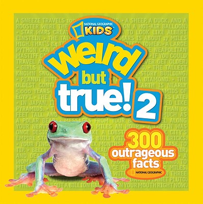 【预售】Weird But True! 2: 300 Outrageous Facts