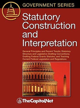 【预售】Statutory Construction and Interpretation: General