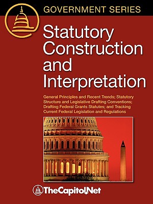 【预售】Statutory Construction and Interpretation: General