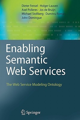 【预售】Enabling Semantic Web Services: The Web Service