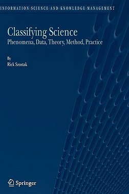 【预售】Classifying Science: Phenomena, Data, Theory