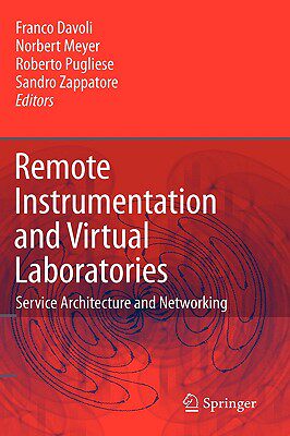 【预售】Remote Instrumentation and Virtual Laboratories: