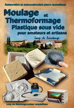 【预售】Moulage Et Thermoformage Plastique Sous Vide Pour