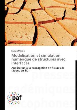 【预售】Mod Lisation Et Simulation Num Rique de Structures