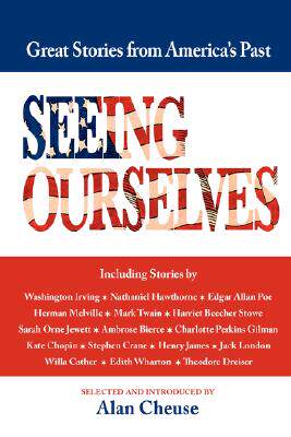 【预售】Seeing Ourselves: Great Stories of America's Past