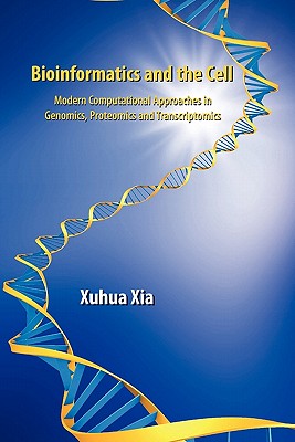 【预售】Bioinformatics and the Cell: Modern Computational