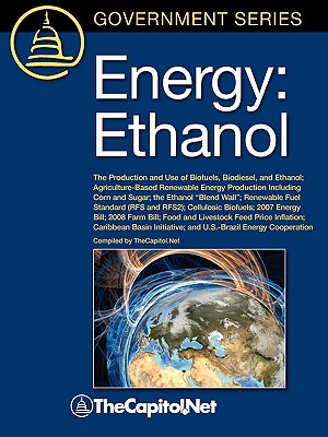 【预售】Energy: Ethanol: The Production and Use of Biofuels