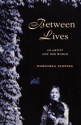 【预售】Between Lives: An Artist and Her World
