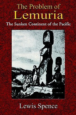 【预售】The Problem of Lemuria: The Sunken Continent of the