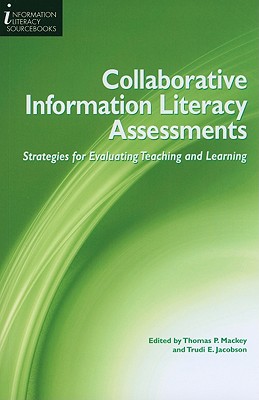 【预售】Collaborative Information Literacy Assessments: