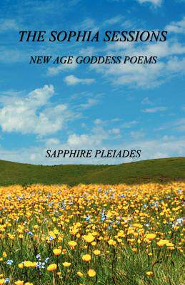【预售】The Sophia Sessions - New Age Goddess Poems