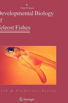 【预售】Developmental Biology of Teleost Fishes
