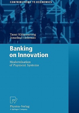 【预售】Banking on Innovation: Modernisation of Payment
