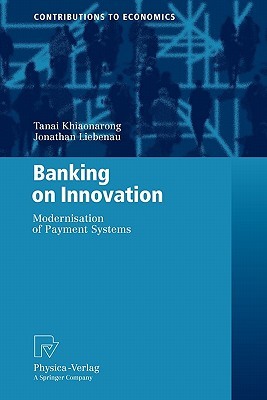 【预售】Banking on Innovation: Modernisation of Payment