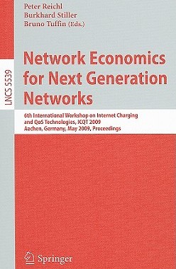 【预售】Network Economics for Next Generation Networks: 6th
