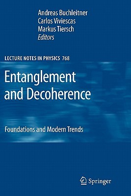 【预售】Entanglement and Decoherence: Foundations and Modern