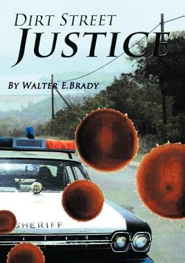 【预售】Dirt Street Justice: Justice Delayed Is Justice