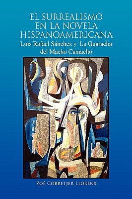 【预售】El Surrealismo En La Novela Hispanoamericana