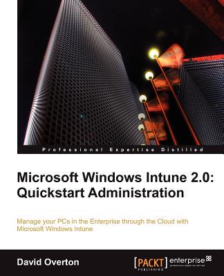 【预售】Microsoft Windows Intune 2.0: QuickStart
