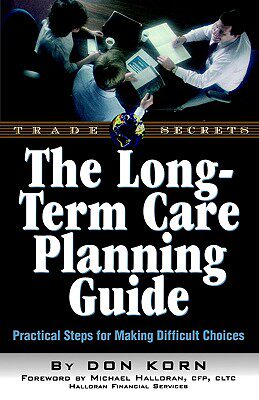 【预售】The Long Term Care Guide: Practical Steps for Making