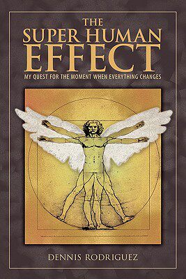 【预售】The Super Human Effect: My Quest for the Moment When