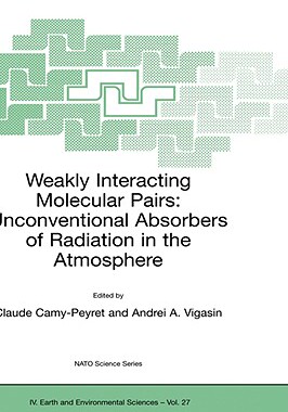 【预售】Weakly Interacting Molecular Pairs: Unconventional