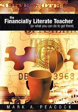 【预售】The Financially Literate Teacher: (Or What You Can