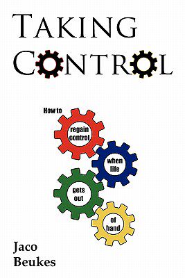 【预售】Taking Control: How to Regain Control When Life Gets