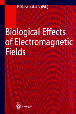 【预售】Biological Effects of Electromagnetic Fields: