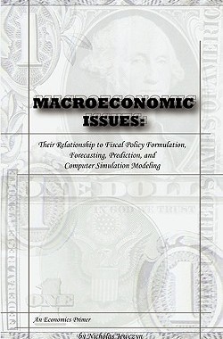 【预售】Macroeconomic Issues: Their Relationship to Fiscal