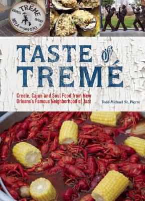 【预售】Taste of Treme: Creole, Cajun and Soul Food from New