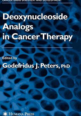 【预售】Deoxynucleoside Analogs in Cancer Therapy