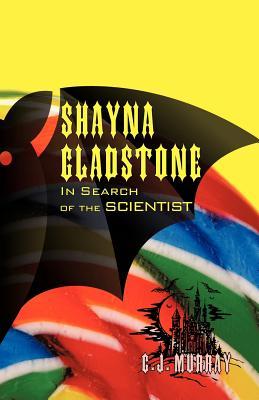 【预售】Shayna Gladstone: In Search of the Scientist