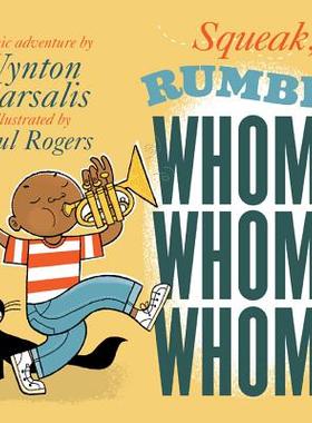 【预售】Squeak, Rumble, Whomp! Whomp! Whomp!: A Sonic