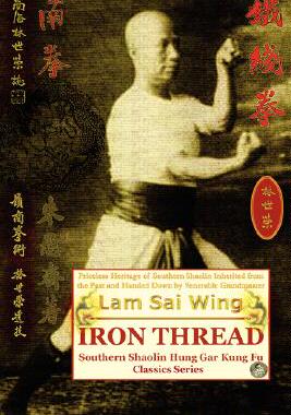 【预售】Iron Thread. Southern Shaolin Hung Gar Kung Fu