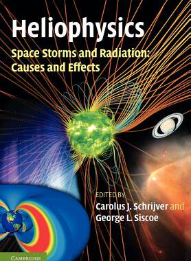 【预售】Heliophysics: Space Storms and Radiation: Causes and