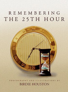 【预售】Remembering the 25th Hour